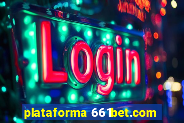 plataforma 661bet.com